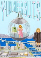 YUKI concert tour “SUPER SLITS” 2024 東京ガーデンシアター【初回