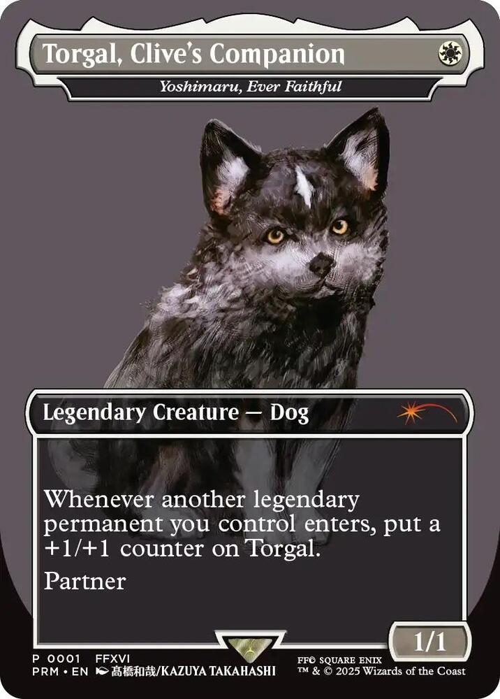 Torgal, Clive's Companion - Yoshimaru, Ever Faithful (MagicCon