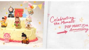 PopMart_15YearsSeriesAnniversa