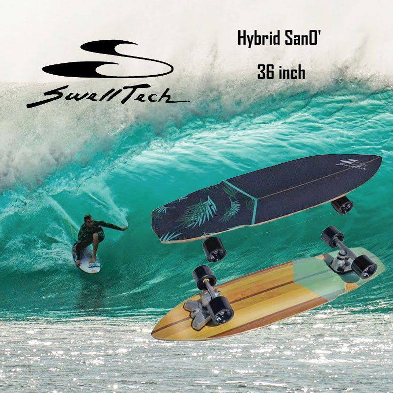 SwellTech SurfSkate HYBRID SAN'O (スケートボード) 価格比較 - 価格.com