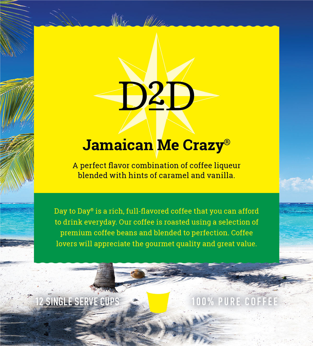 Day to Day Jamaican Me Crazy® Single Serve Coffee Pods – Day to