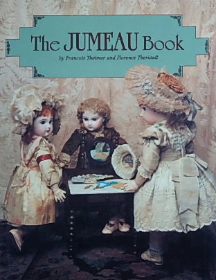ジュモーの本〜The JUMEAU Book｜アンティークドール・洋書 | 古本
