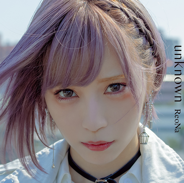 unknown | ReoNa | ソニーミュージックオフィシャルサイト