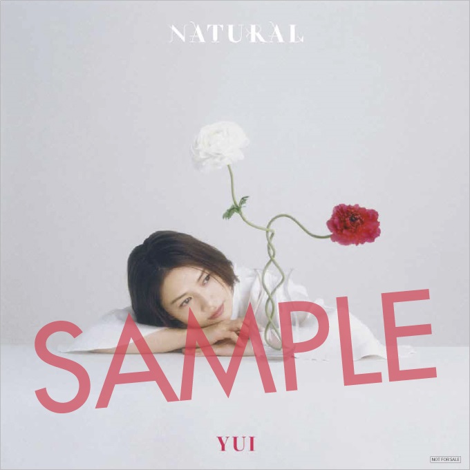 YUI『NATURAL』CDショップ別オリジナル特典絵柄公開！ | FLOWER FLOWER