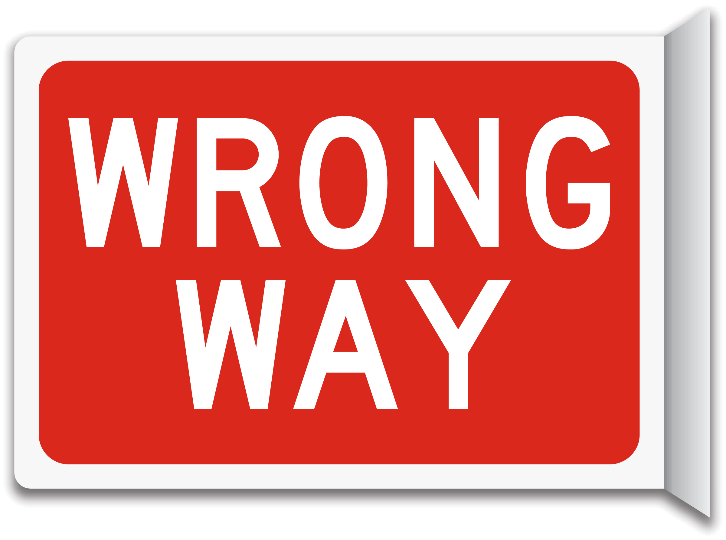 Wrong Way Sign - Save 10% Online