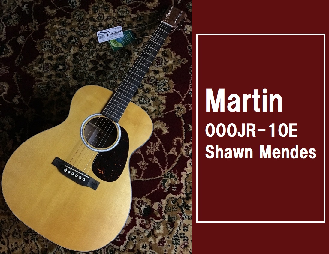 ショーン・メンデスモデル！【Martin】000JR-10E Shawn Mendesが入荷