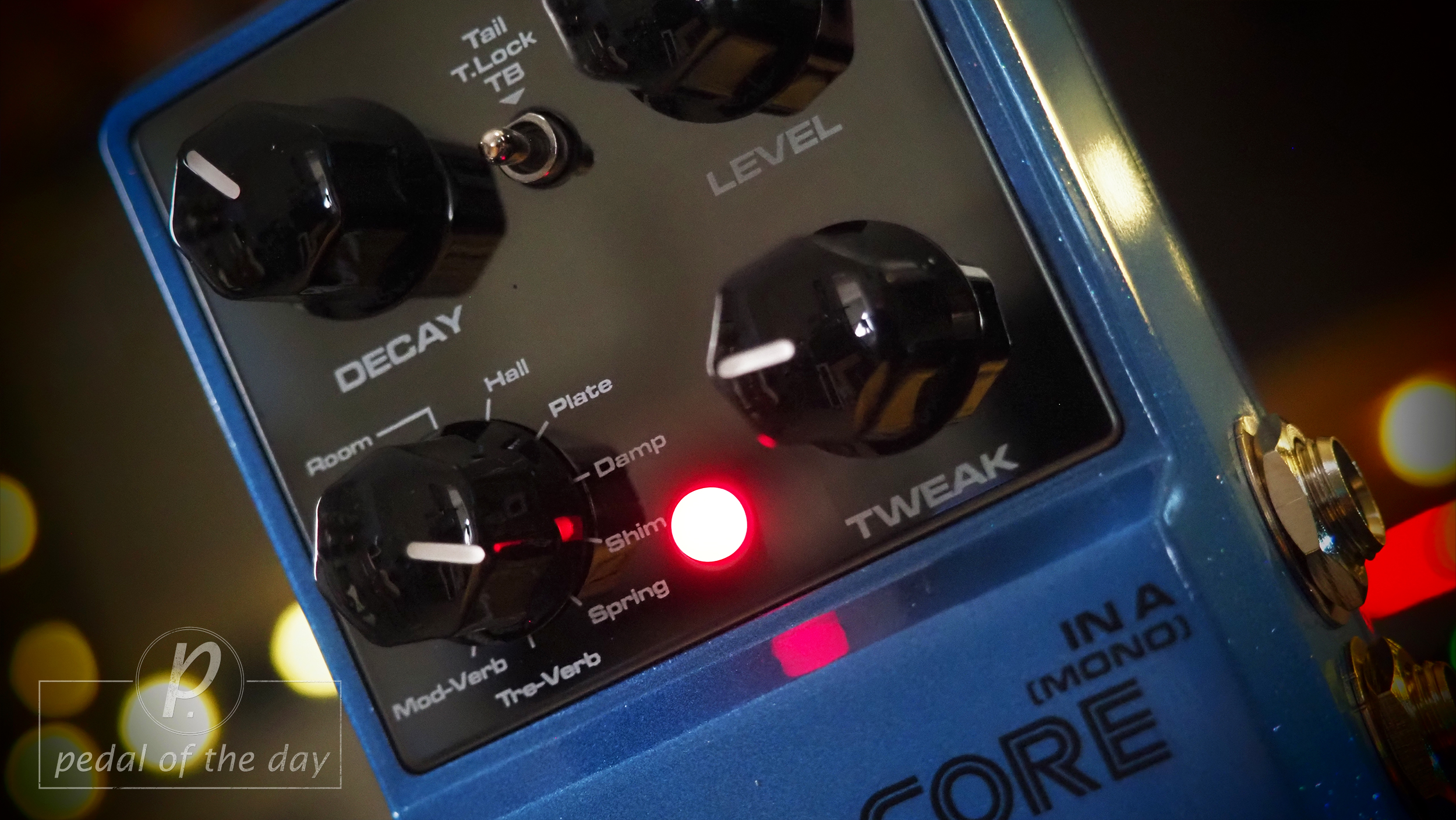 NUX Verb Core Deluxe Stereo Reverb - Pedal of the Day