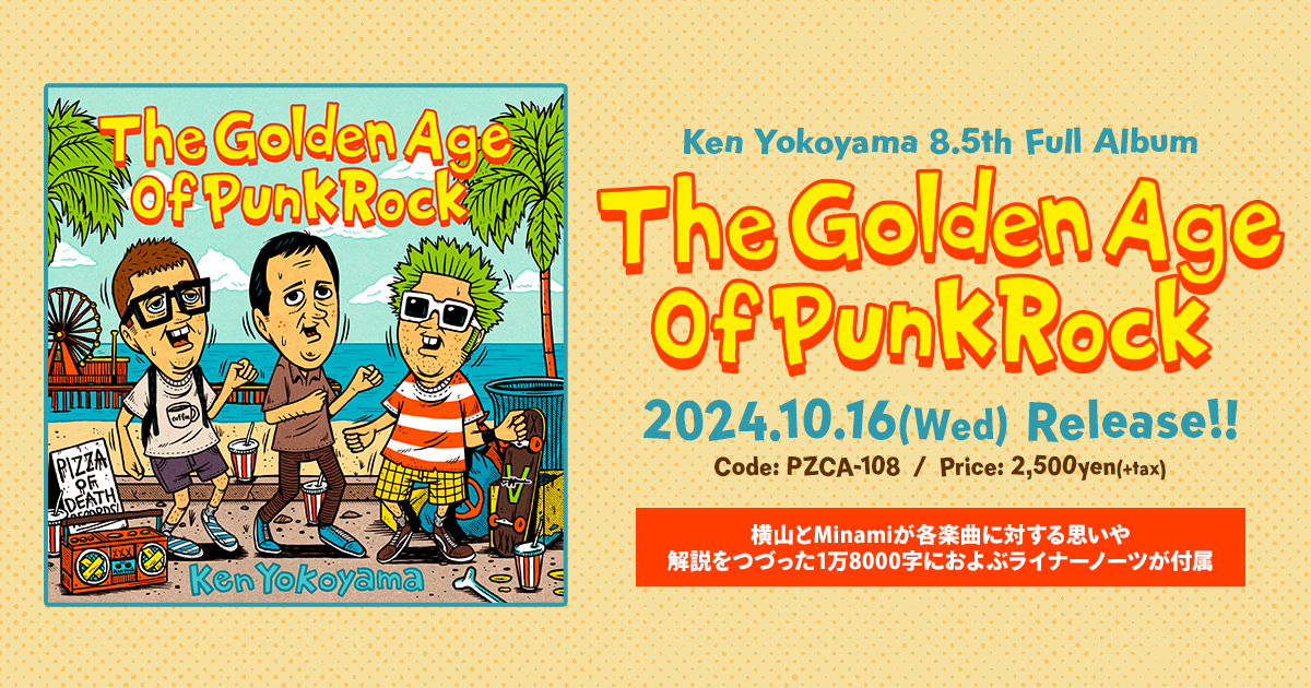 Ken Yokoyama 8.5th Full Album [The Golden Age Of Punk Rock