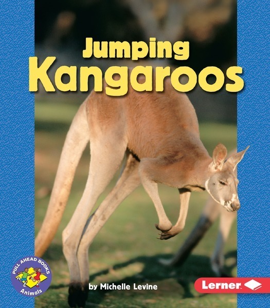 Jumping Kangaroos - Lerner Publishing Group