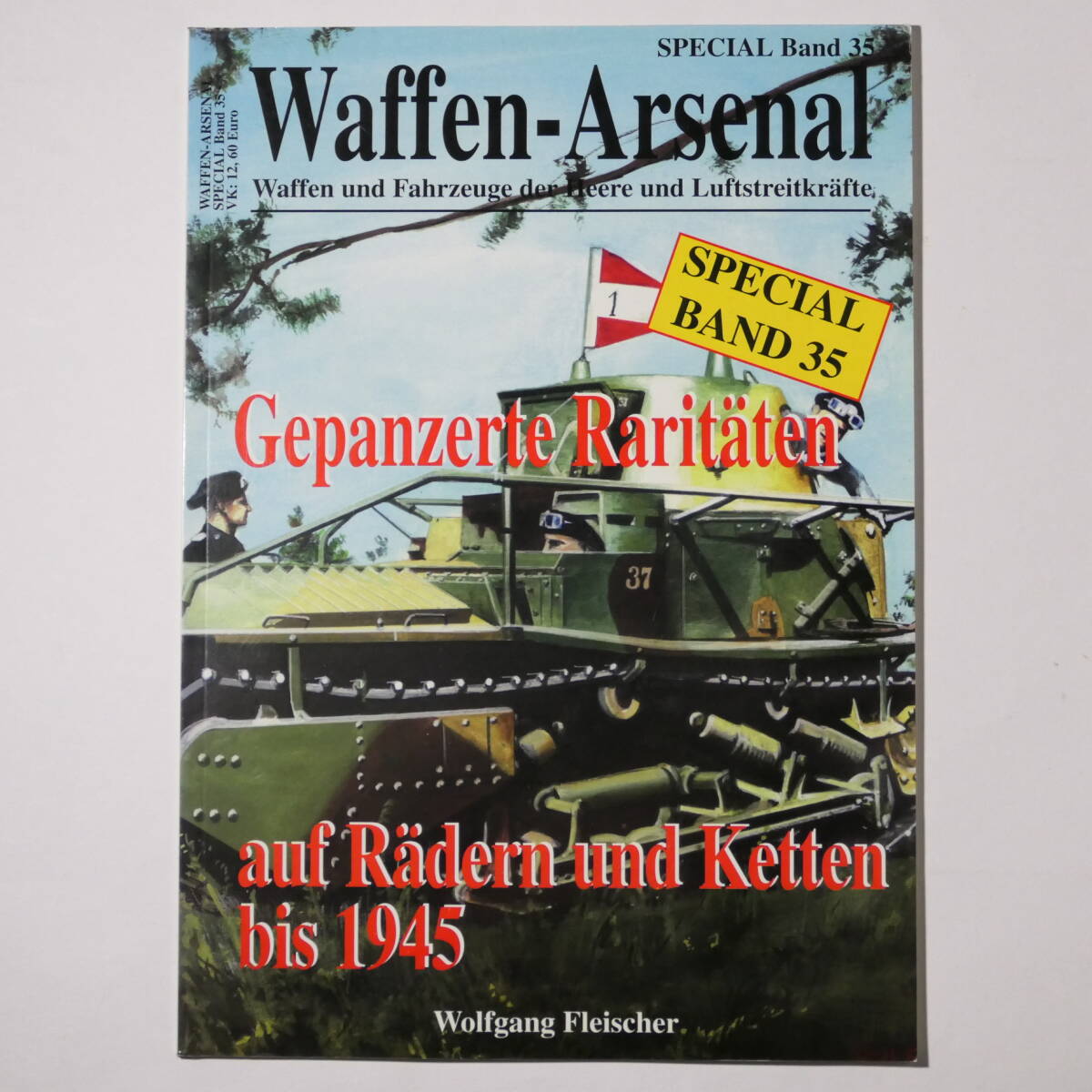 書籍 洋書 Waffen-Arsenal Special Band 35 ドイツ軍の珍しい装甲車両