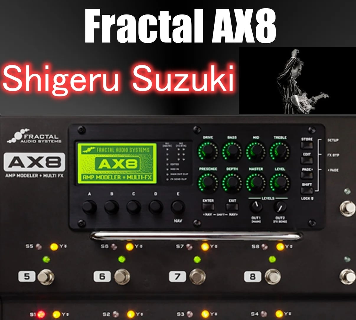 今剛 KON TUYOSHI Fractal Audio AX8 preset | GT SOUND LAB