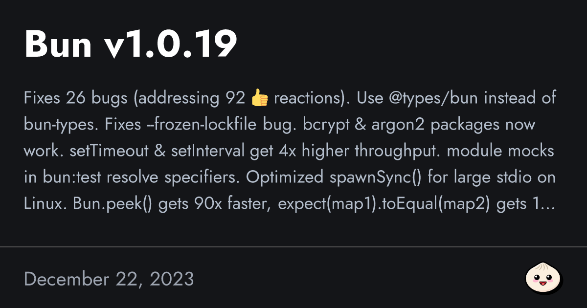 Bun v1.0.19 | Bun Blog