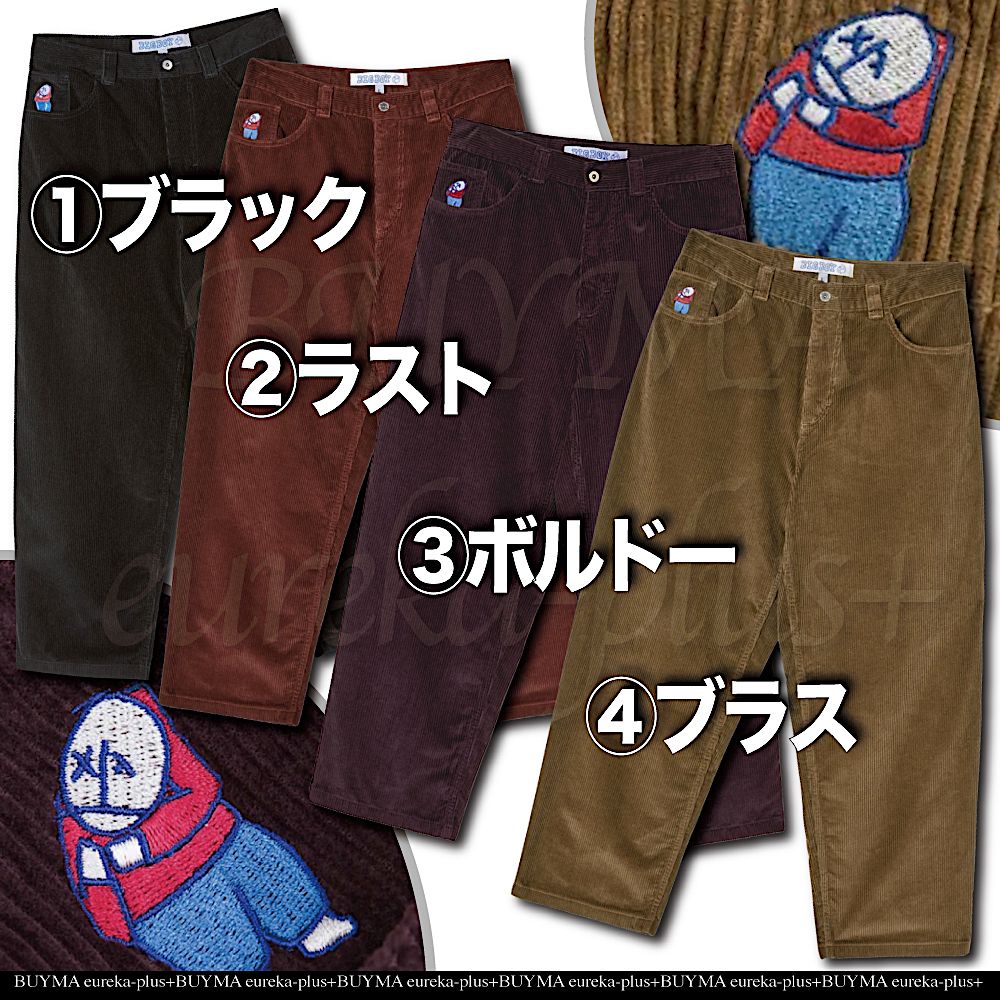 関税込/Polar Skate Co.* Big Boy 刺繍 コーデュロイ パンツ (Polar