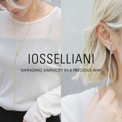 IOSSELLIANI ‐SWINGING SIMPLICITY IN A PRECIOUS WAY‐｜H.P.FRANCE