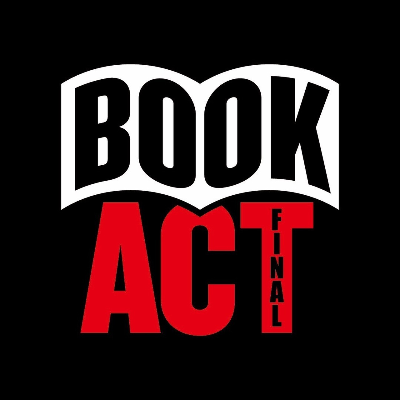 オンライン配信決定/チケット一般発売中！】『BOOK ACT FINAL』開催