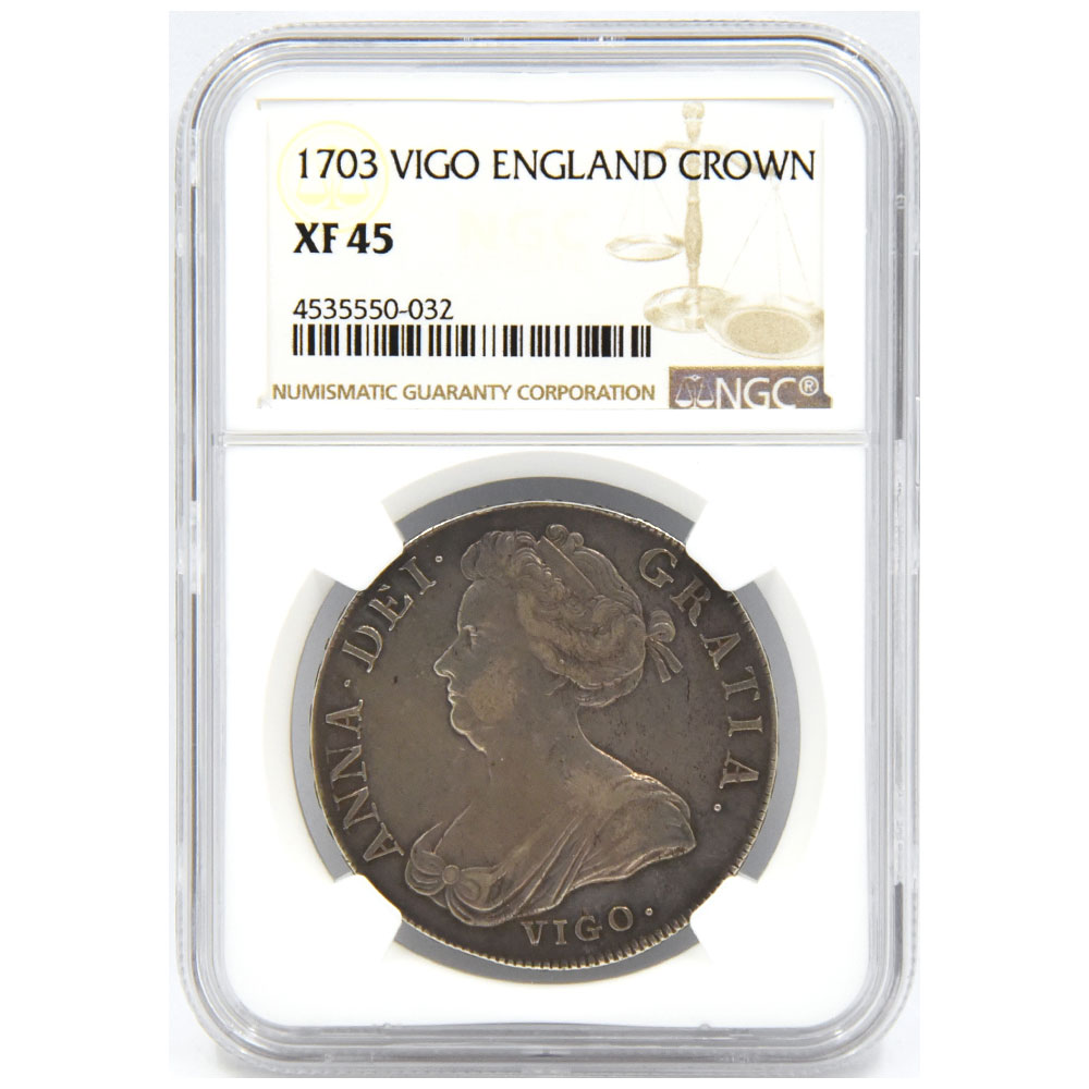 イングランド 1703 アン女王 クラウン 銀貨 NGC XF45 VIGO 4535550032