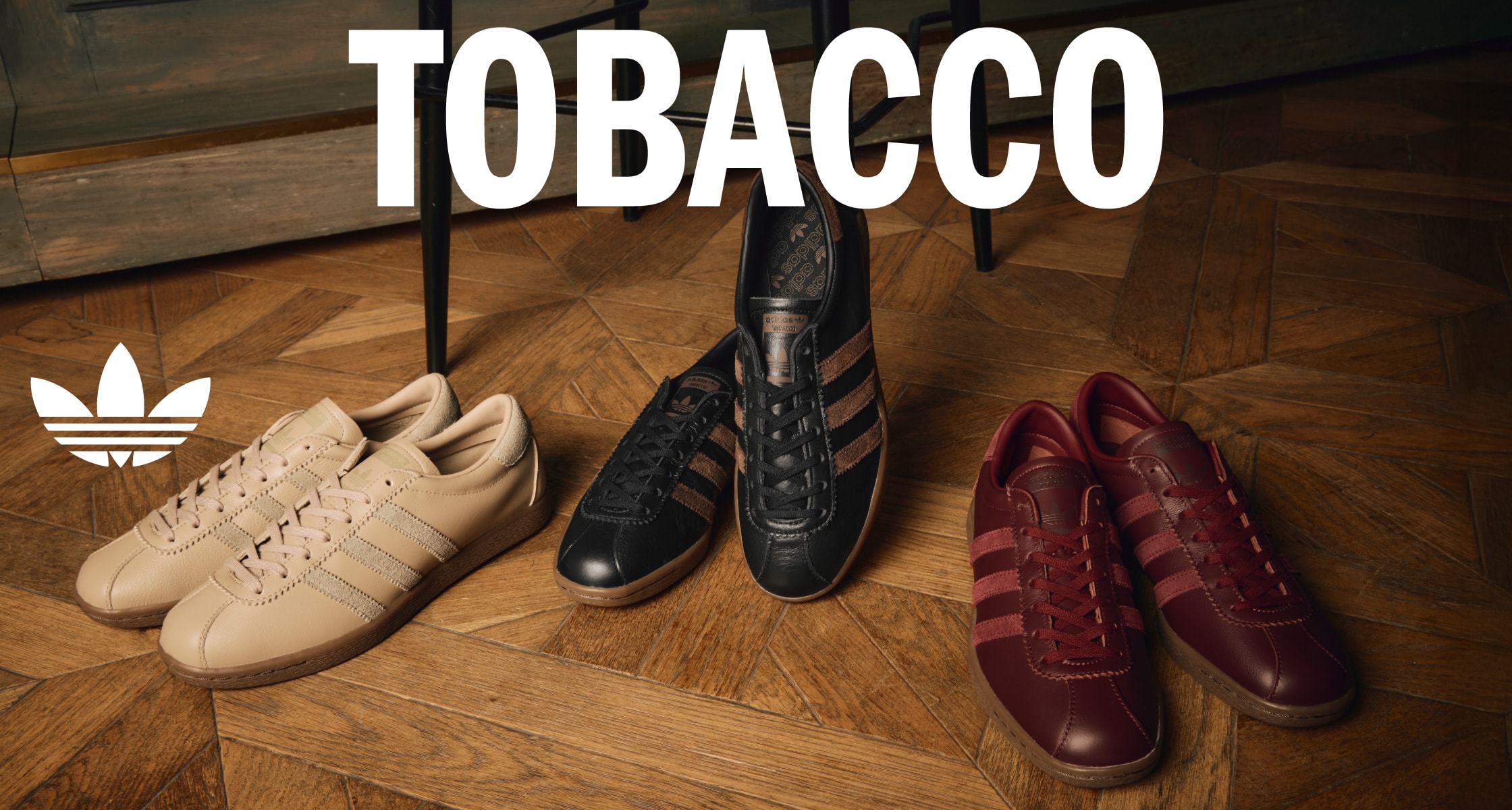 ADIDAS TOBACCO | ABC-MART GRAND STAGE