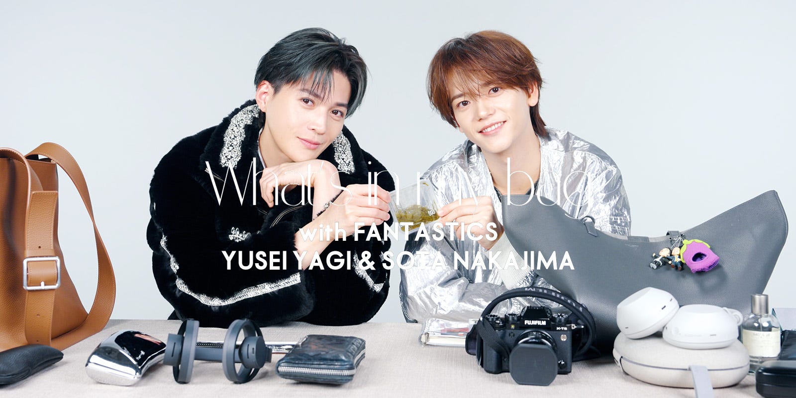 FANTASTICS 八木勇征 & 中島颯太がバッグの中身は？ 意外な持ち物も大