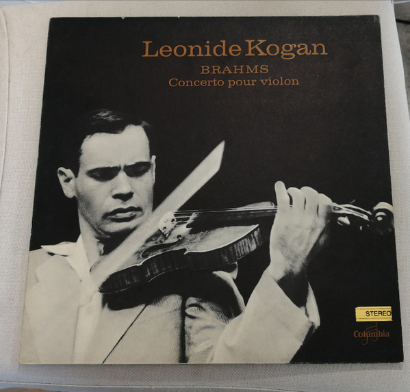 クラシック Leonid Kogan Brahms Violin Concerto Kogan / Brahms