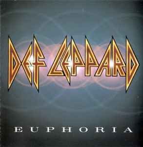 Def Leppard – Euphoria – CD (Album), 1999 [r5777163] | Discogs