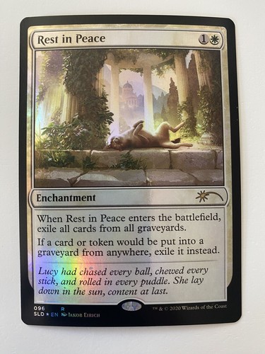 Rest In Peace (096) *FOIL* SECRET LAIR: Every Dog Has It's Day MT