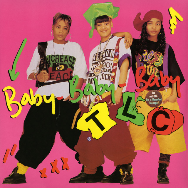 Baby-Baby-Baby (Remixes) ‑「EP」by TLC | Spotify