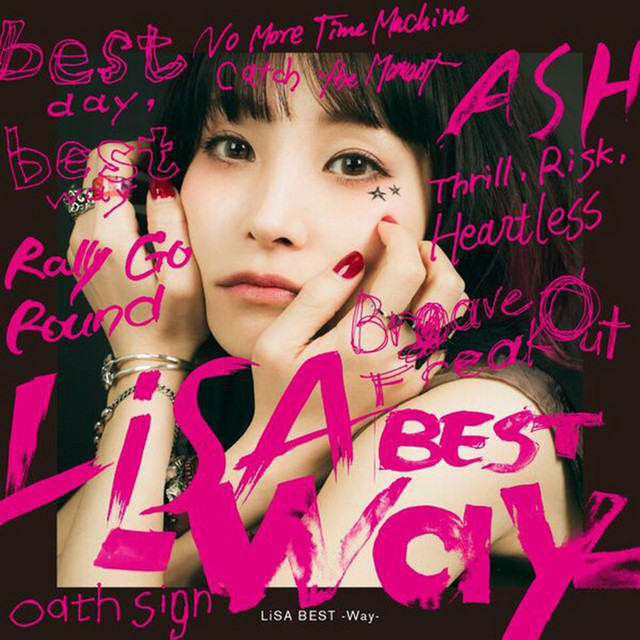best day, best way - song and lyrics by LiSA | Spotify