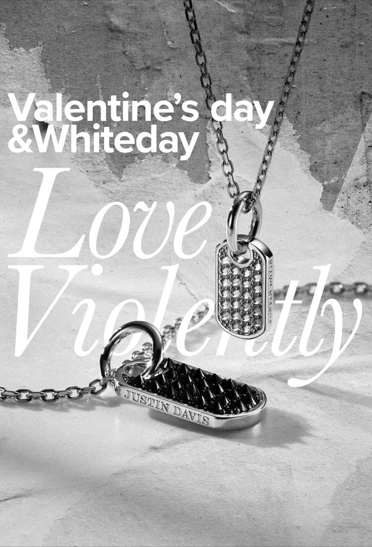 VALENTINE'S DAY & WHITE DAY 2024 | ジャスティン デイビス（JUSTIN
