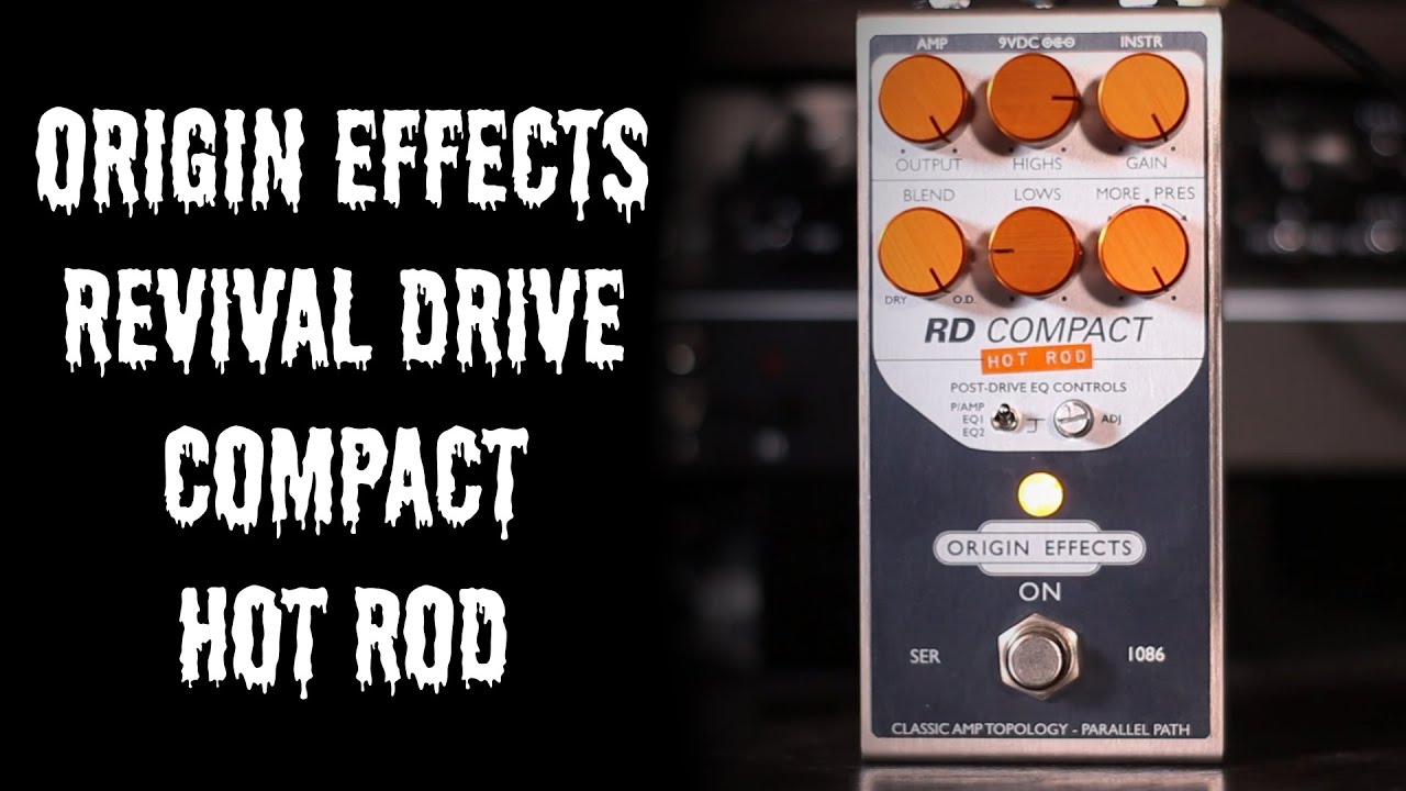 Origin Effects RD Compact Hot Rod - YouTube