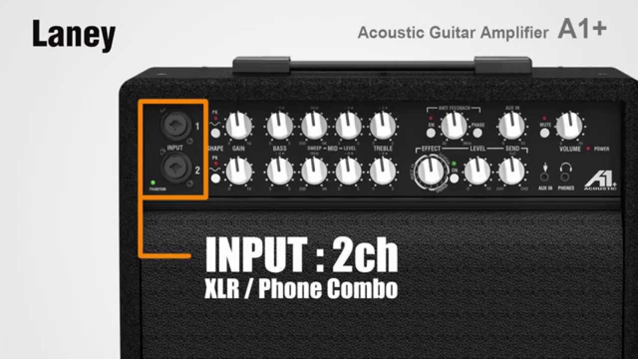 LANEY / アコースティックギターアンプ A1+ - YouTube