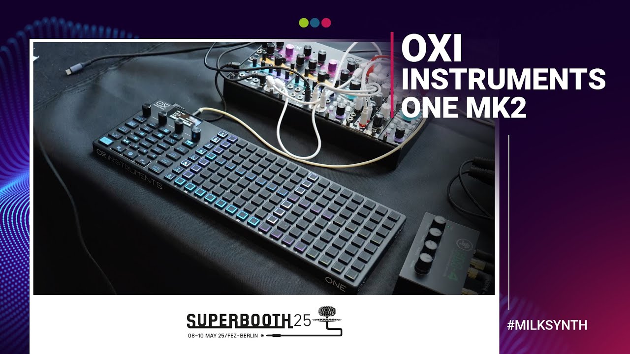OXI Instruments ONE MK2 | Superbooth 2025 - YouTube