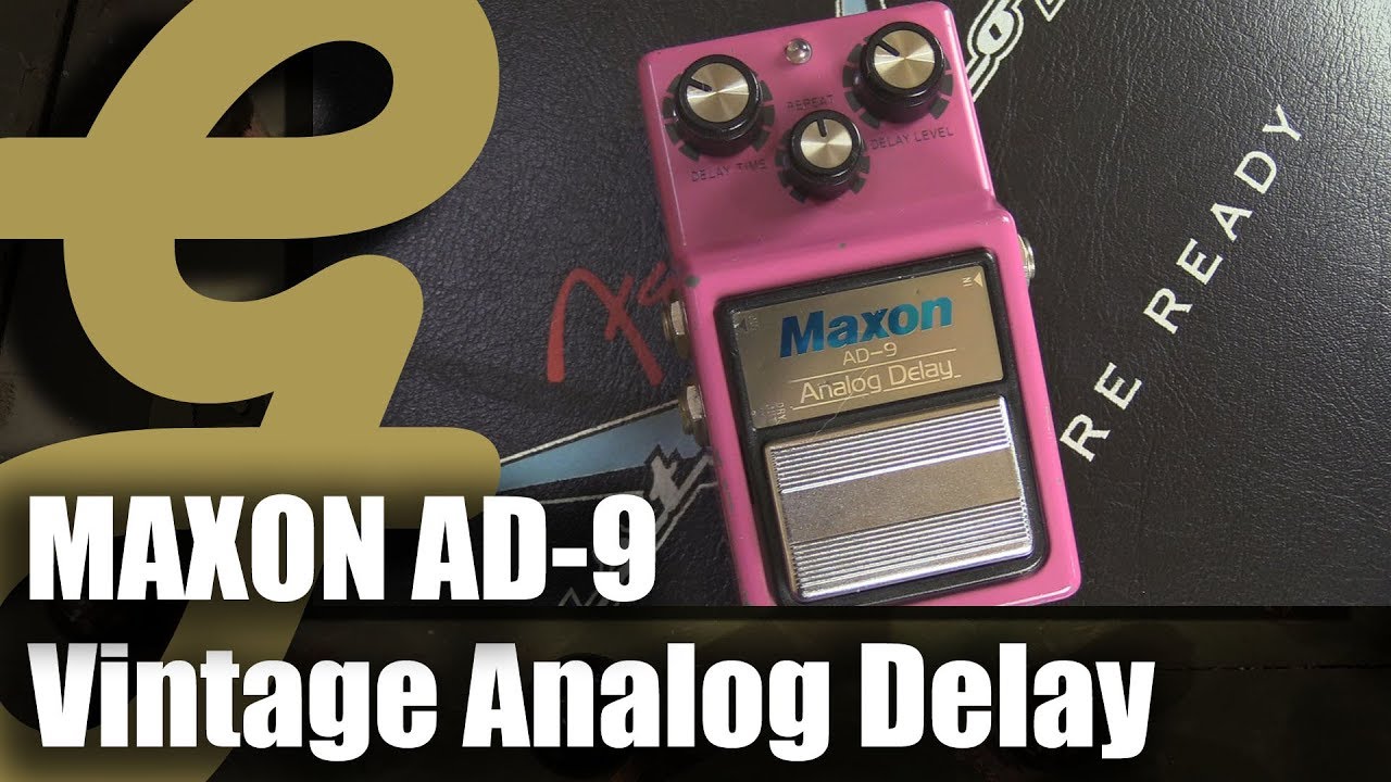 Maxon AD-9 Analog Delay - What To Know & Where To Buy | Equipboard