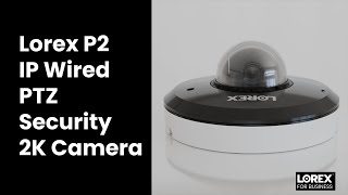 LNZ43P4A: Lorex 2K (4MP) IP Wired PTZ Security Camera with AI