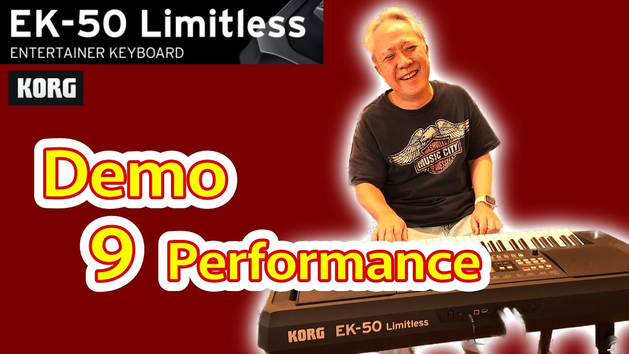 KORG EK-50 Limitless】Demo 9曲🎹✨ [No Talking] - YouTube