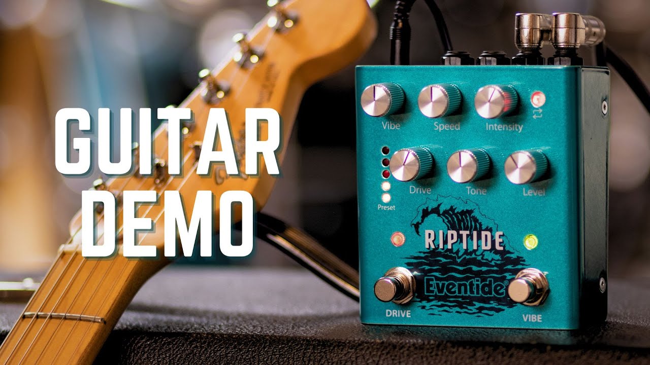 Eventideより多機能なエフェクト・ペダル“Riptide”が登場 2種の