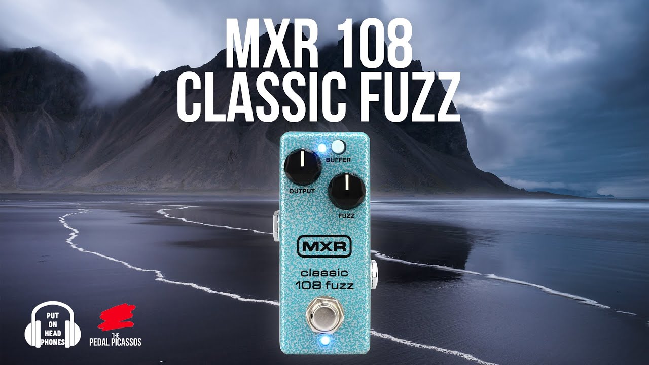 MXR 108 CLASSIC FUZZ - YouTube
