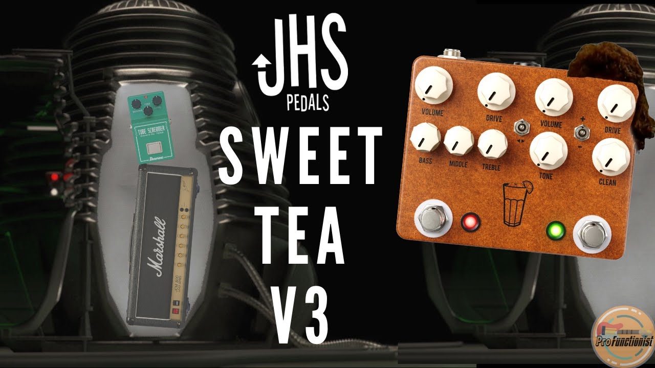 JHS Sweet Tea V3 (Marshall JCM 800 and Tube Screamer TS 808 in one