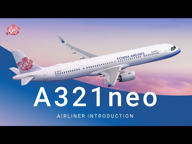 中華航空「全新A321neo」 - YouTube