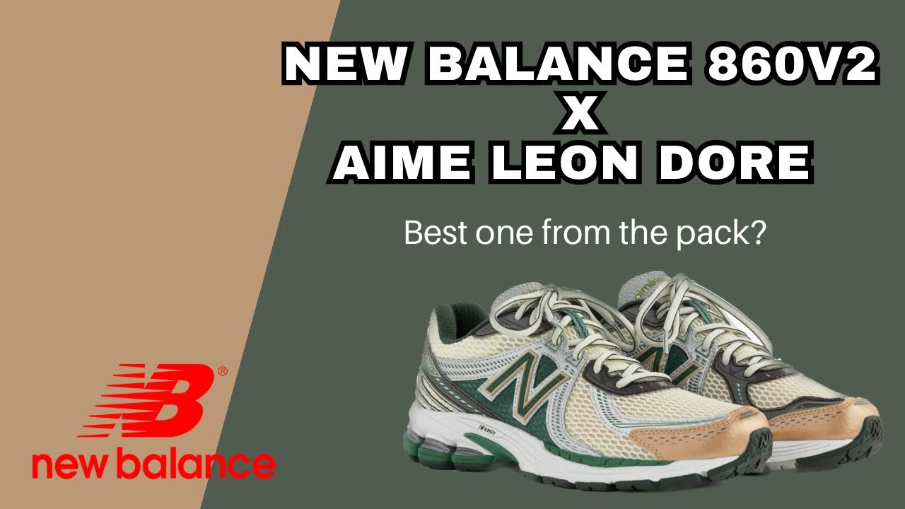 New Balance 860v2 x Aime Leon Dore 