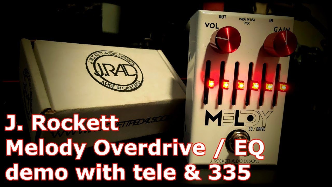 Melody EQ/OD | J. Rockett Audio Designs - StompBase（ストンプベース）