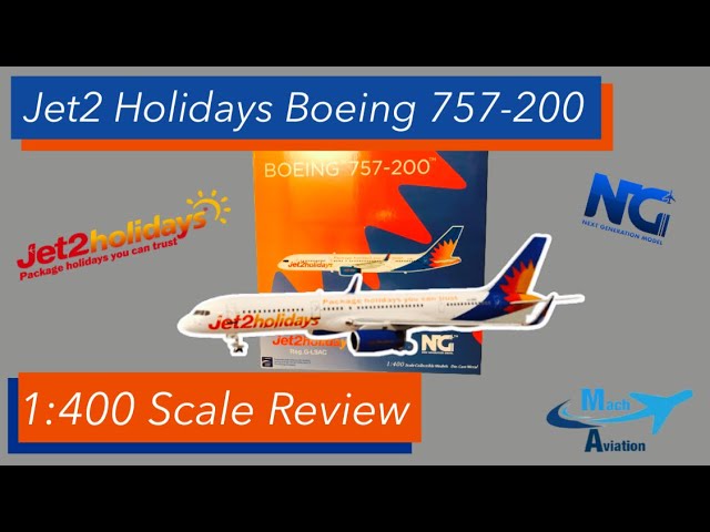 Model Review - Jet2 Holidays Boeing 757-200 | G-LSAC | NG Models 1