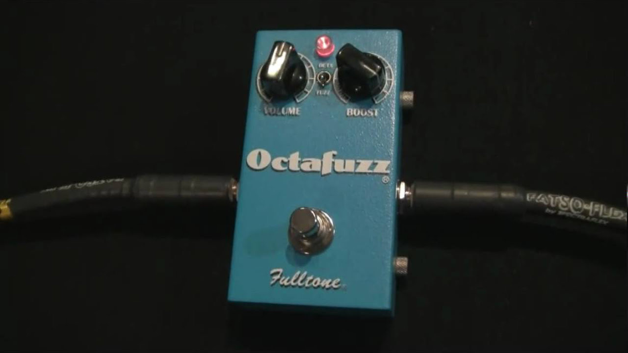Fulltone Octafuzz II OF-2 - YouTube
