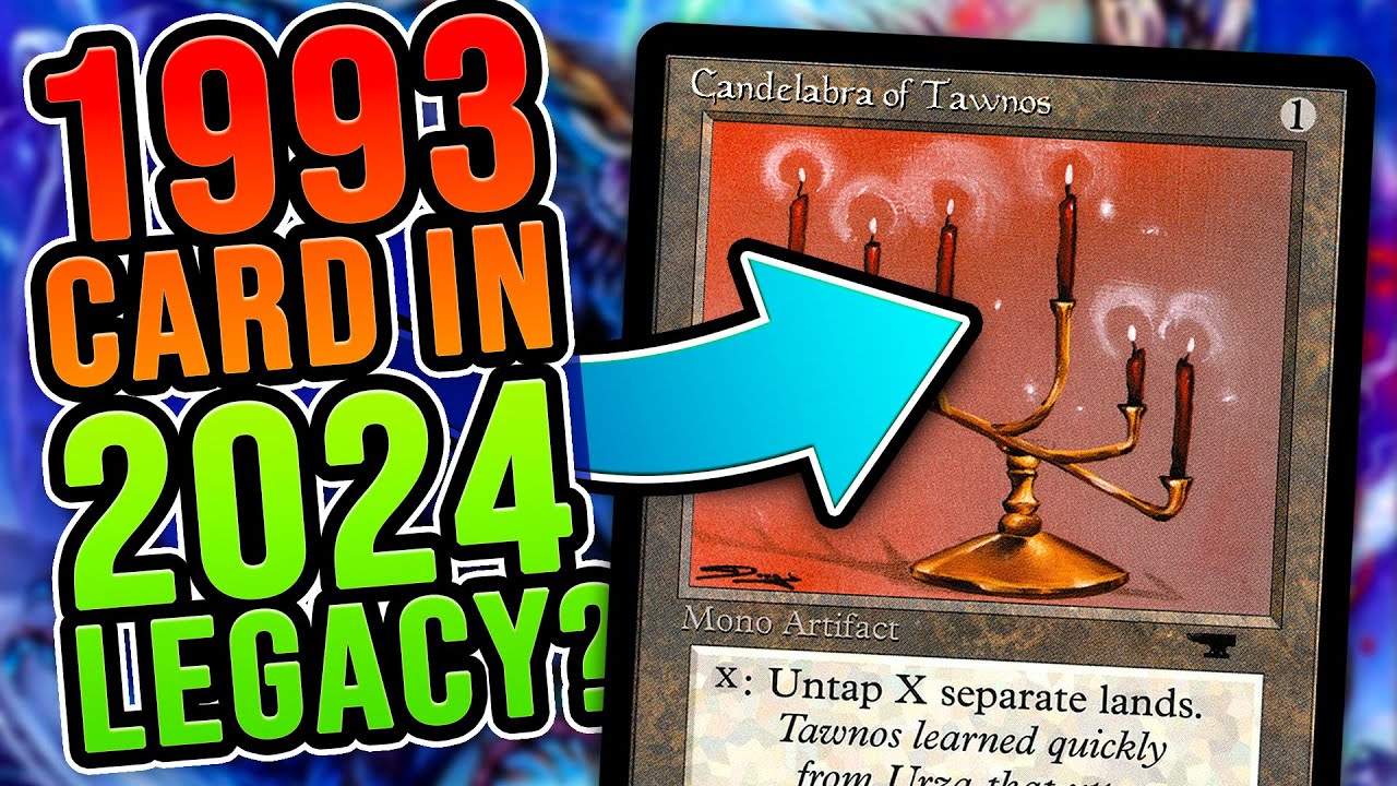THE CANDLE IS LIT! Candelabra of Tawnos High Tide — MTG Legacy