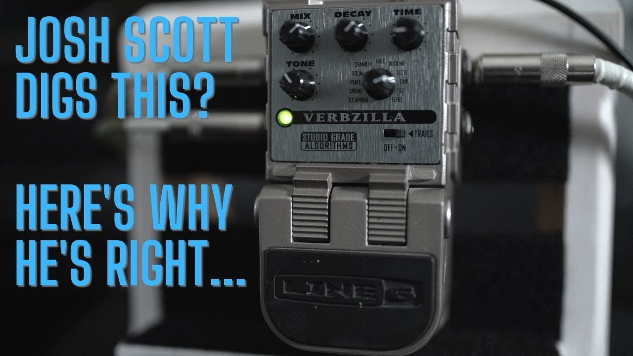 Line 6 Verbzilla - Was ‪@jhspedals‬ Josh Scott Right? - YouTube