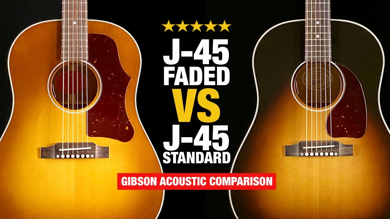 Gibson J-45 Faded vs J-45 Standard - Acoustic Guitar Comparison