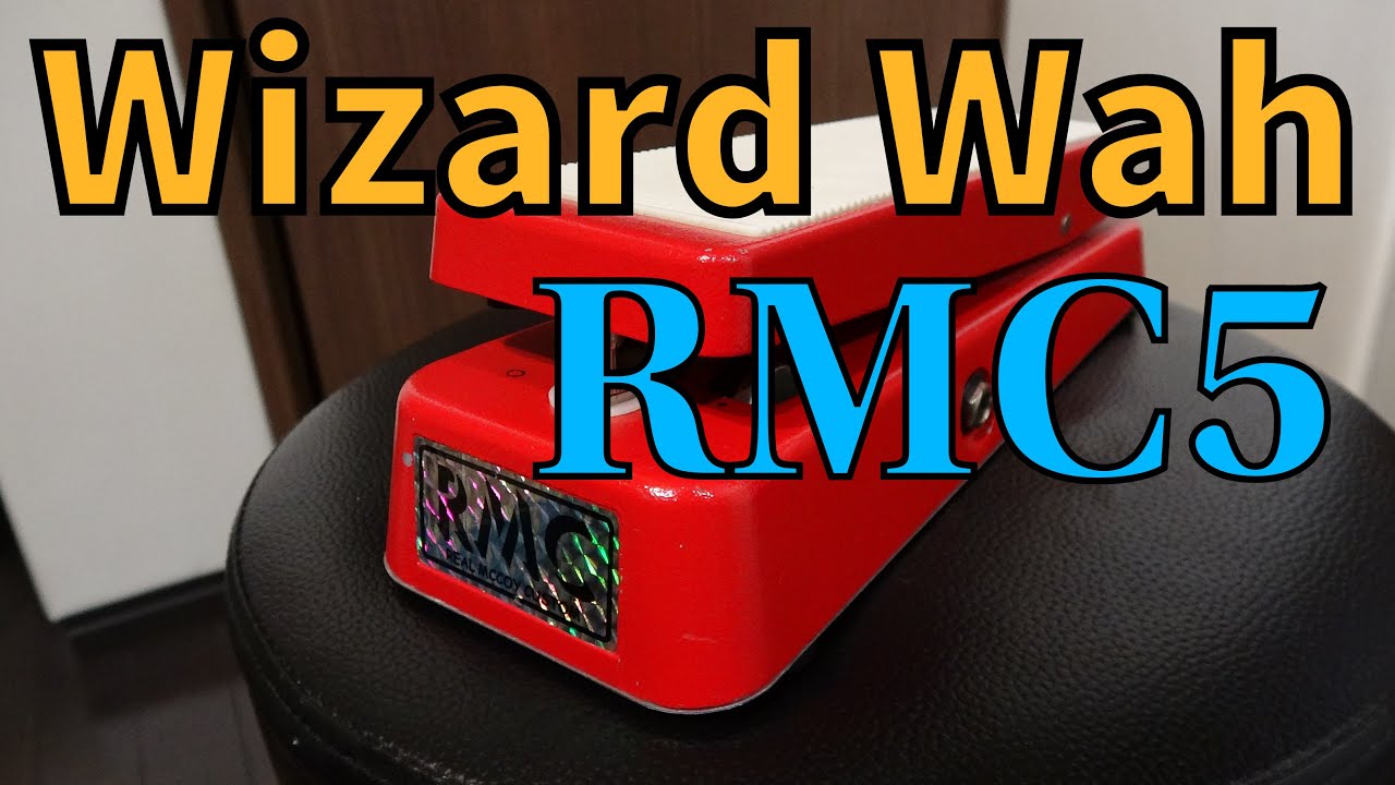 Wizard Wah - RMC5 - Real Macoy Custom - YouTube