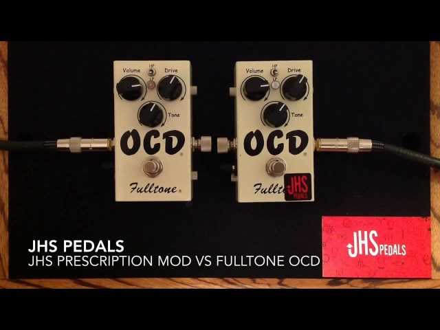 JHS OCD Prescription Mod vs Fulltone OCD - YouTube