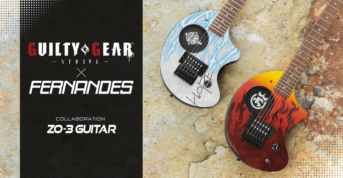LET'S ROCK！「GUILTY GEAR -STRIVE-」×「FERNANDES」コラボZO-3ギター