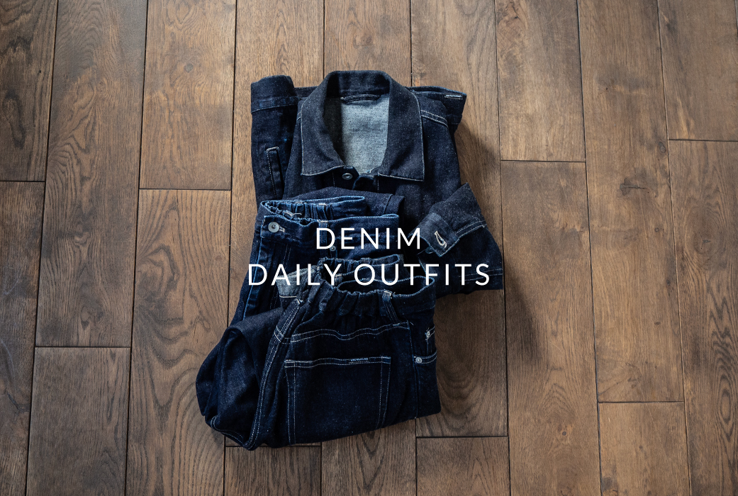 DENIM DAILY OUTFITS｜nest Robe / CONFECT ONLINE SHOP