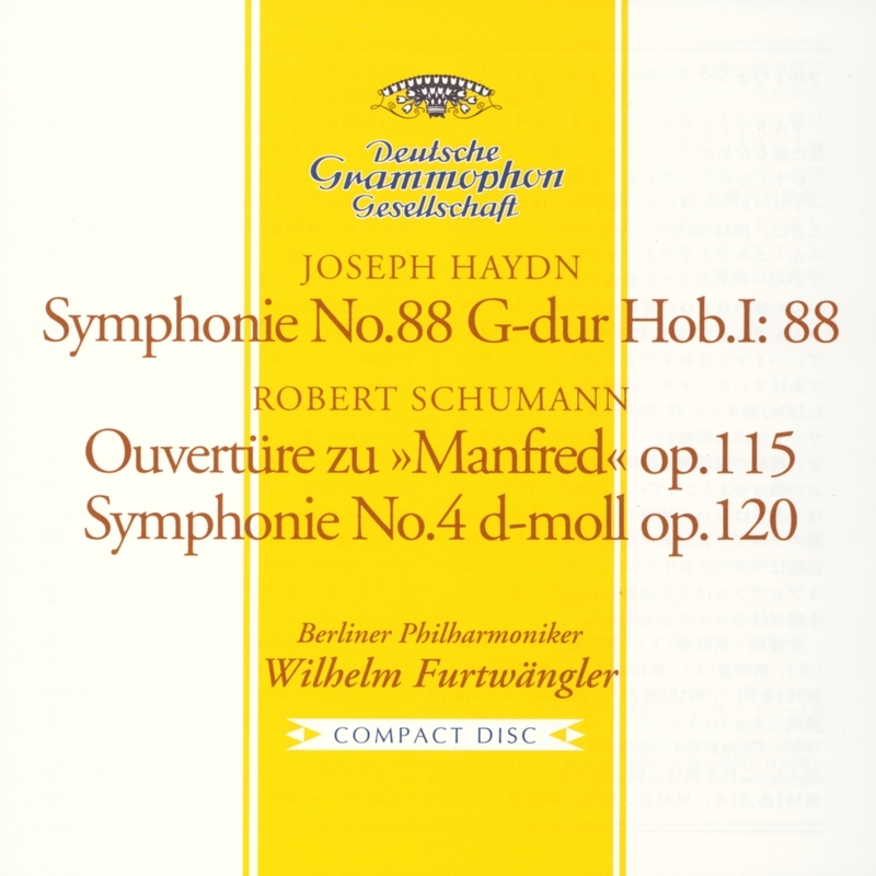 シューマン：交響曲第4番、『マンフレッド』序曲、ハイドン：V字